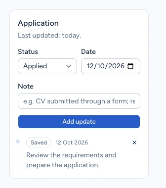 Application history showing the Saved status and a note for the offer